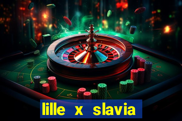 lille x slavia praga palpite